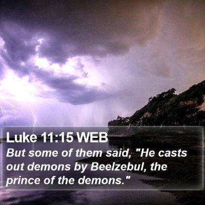 Luke 11:15 WEB Bible Verse Image