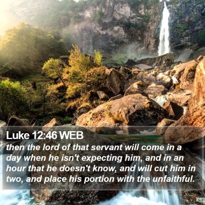 Luke 12:46 WEB Bible Verse Image