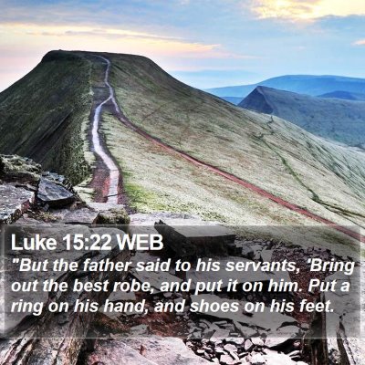Luke 15:22 WEB Bible Verse Image