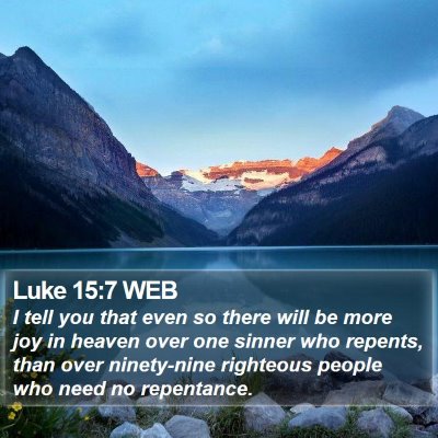 Luke 15:7 WEB Bible Verse Image