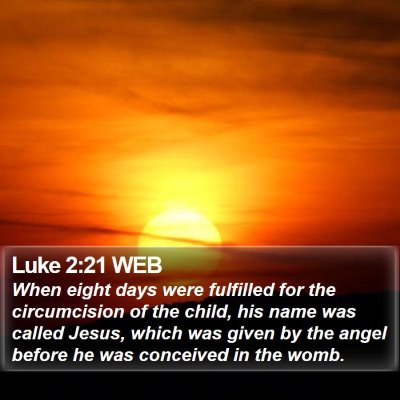 Luke 2:21 WEB Bible Verse Image