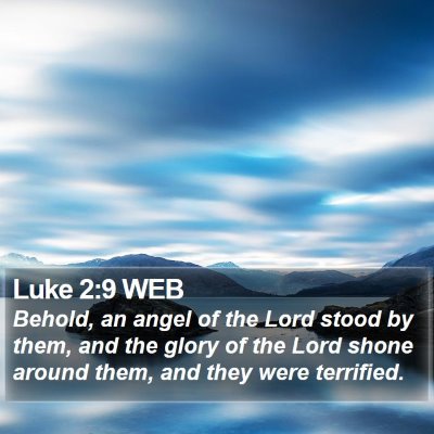 Luke 2:9 WEB Bible Verse Image
