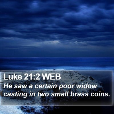 Luke 21:2 WEB Bible Verse Image