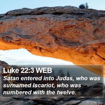Luke 22:3 WEB Bible Verse Image