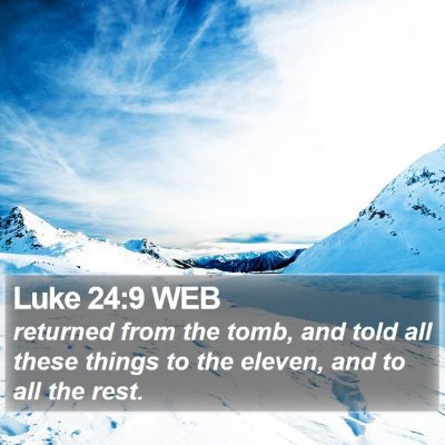 Luke 24:9 WEB Bible Verse Image