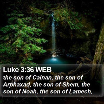 Luke 3:36 WEB Bible Verse Image