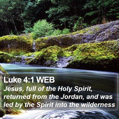 Luke 4:1 WEB Bible Verse Image