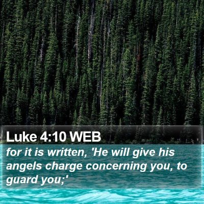 Luke 4:10 WEB Bible Verse Image