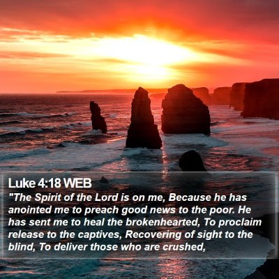 Luke 4:18 WEB Bible Verse Image