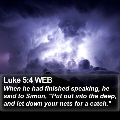 Luke 5:4 WEB Bible Verse Image