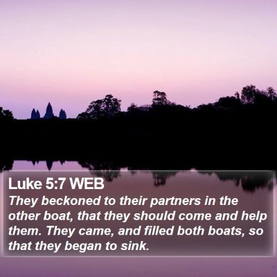 Luke 5:7 WEB Bible Verse Image