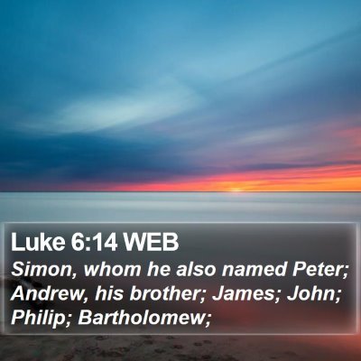 Luke 6:14 WEB Bible Verse Image