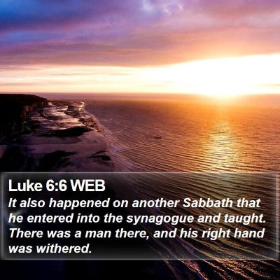 Luke 6:6 WEB Bible Verse Image