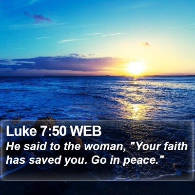 Luke 7:50 WEB Bible Verse Image
