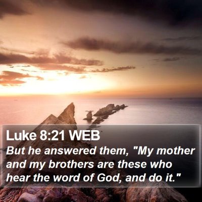 Luke 8:21 WEB Bible Verse Image