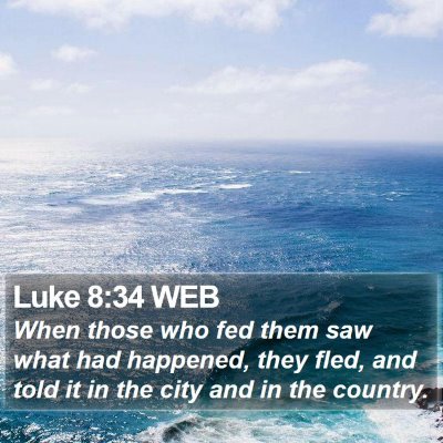 Luke 8:34 WEB Bible Verse Image