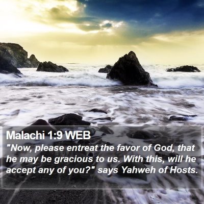 Malachi 1:9 WEB Bible Verse Image