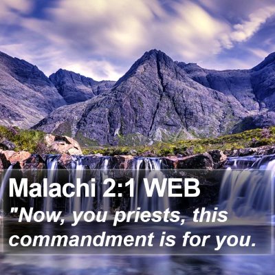 Malachi 2:1 WEB Bible Verse Image
