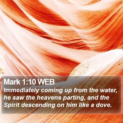Mark 1:10 WEB Bible Verse Image