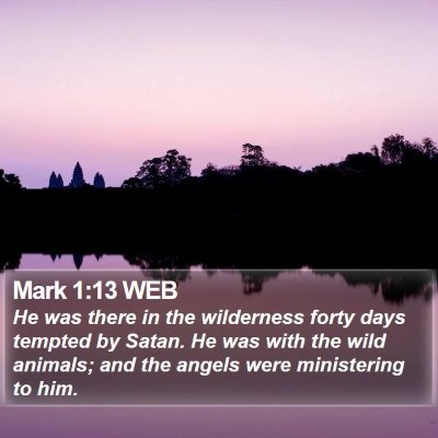 Mark 1:13 WEB Bible Verse Image