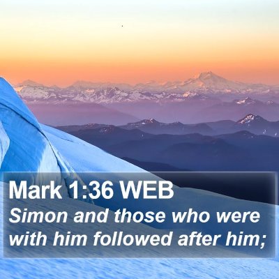 Mark 1:36 WEB Bible Verse Image