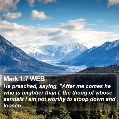 Mark 1:7 WEB Bible Verse Image
