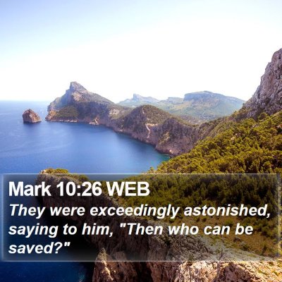 Mark 10:26 WEB Bible Verse Image