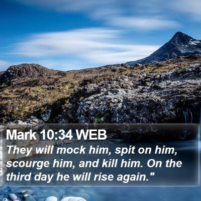Mark 10:34 WEB Bible Verse Image