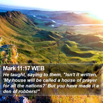 Mark 11:17 WEB Bible Verse Image