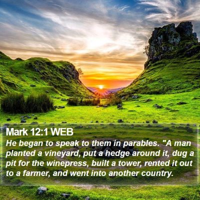 Mark 12:1 WEB Bible Verse Image