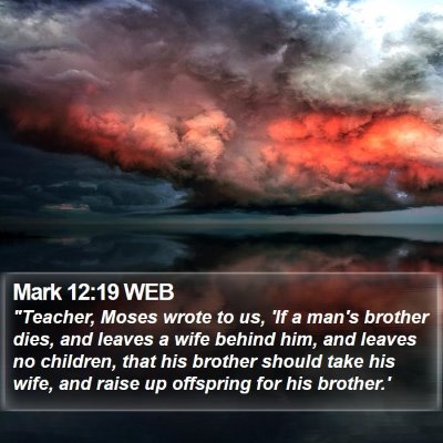 Mark 12:19 WEB Bible Verse Image