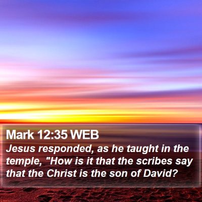 Mark 12:35 WEB Bible Verse Image