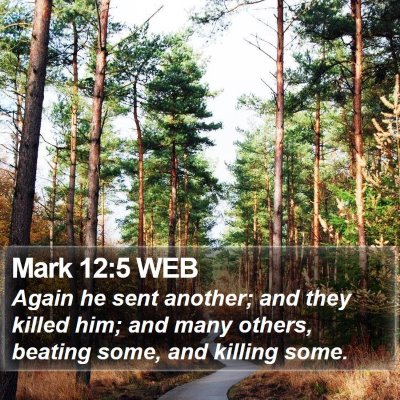 Mark 12:5 WEB Bible Verse Image