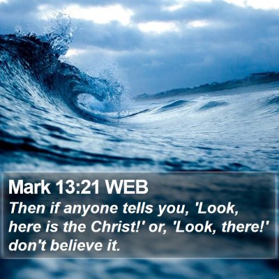 Mark 13:21 WEB Bible Verse Image
