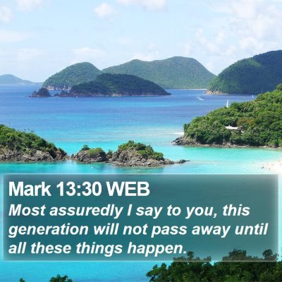 Mark 13:30 WEB Bible Verse Image
