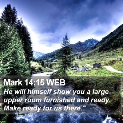 Mark 14:15 WEB Bible Verse Image