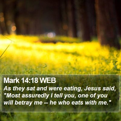 Mark 14:18 WEB Bible Verse Image