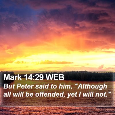 Mark 14:29 WEB Bible Verse Image