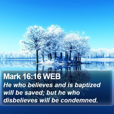 Mark 16:16 WEB Bible Verse Image