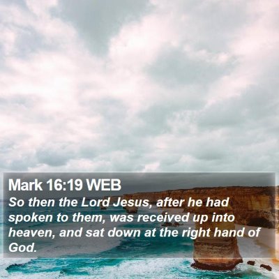 Mark 16:19 WEB Bible Verse Image