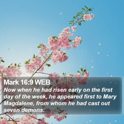 Mark 16:9 WEB Bible Verse Image