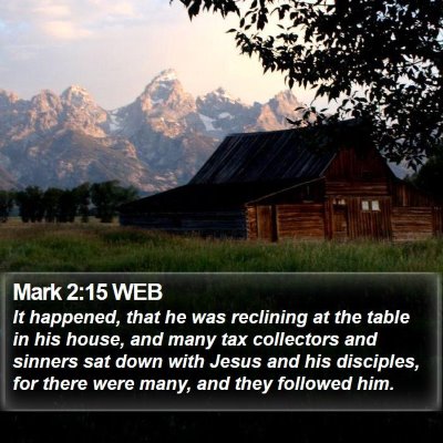 Mark 2:15 WEB Bible Verse Image