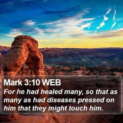 Mark 3:10 WEB Bible Verse Image