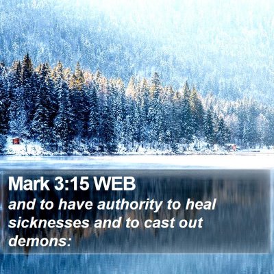 Mark 3:15 WEB Bible Verse Image