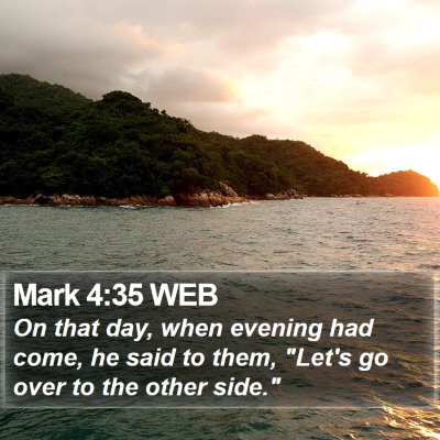 Mark 4:35 WEB Bible Verse Image