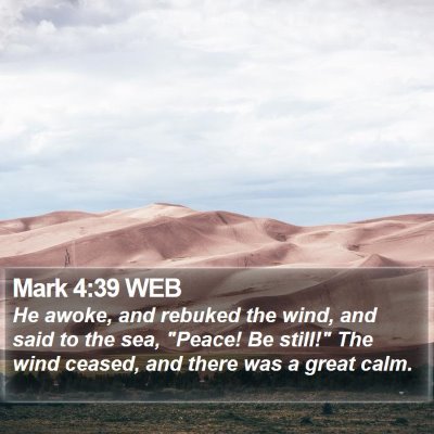 Mark 4:39 WEB Bible Verse Image
