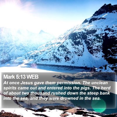 Mark 5:13 WEB Bible Verse Image