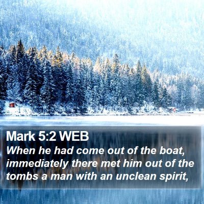 Mark 5:2 WEB Bible Verse Image