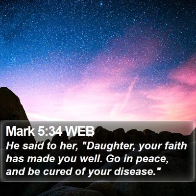 Mark 5:34 WEB Bible Verse Image