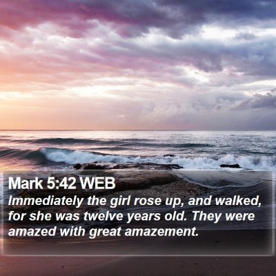 Mark 5:42 WEB Bible Verse Image